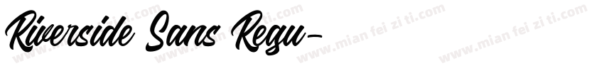 Riverside Sans Regu字体转换